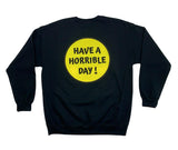 Horrible Day Smiley Crewneck - Black